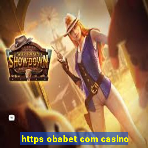 https obabet com casino